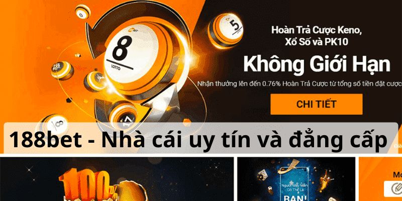 Tính năng nổi bật của 188Bet